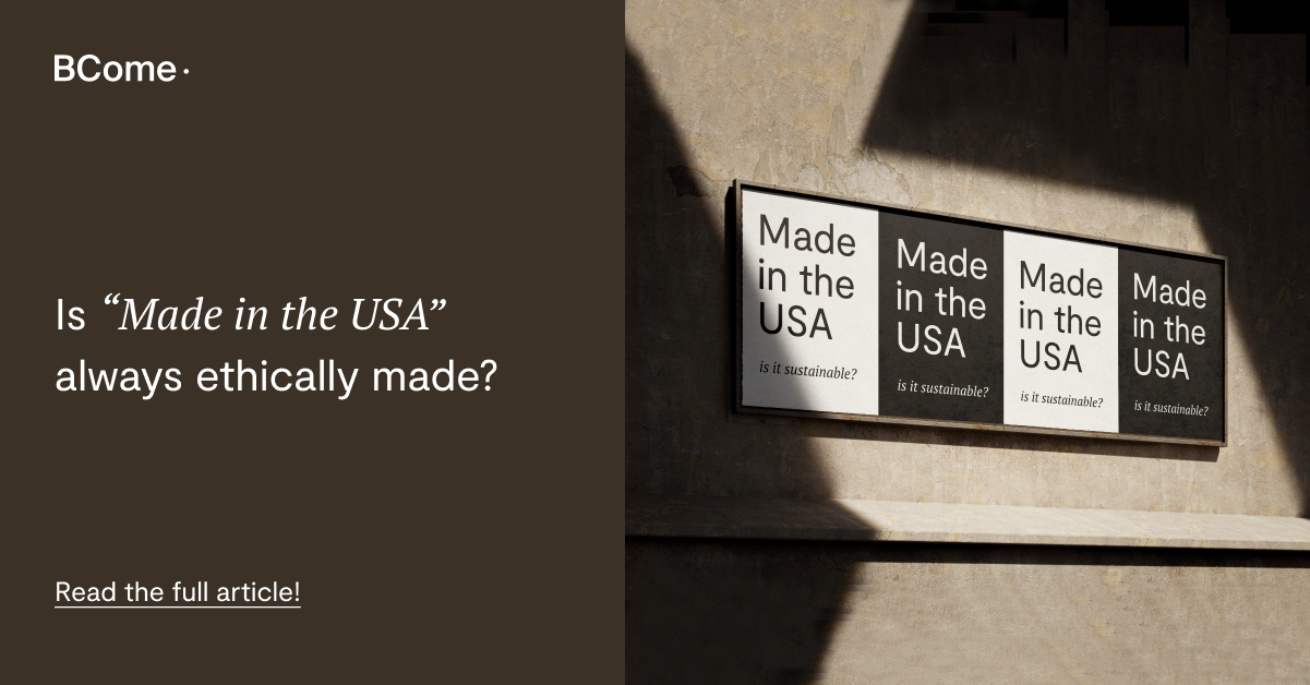 The double-standard: Is “Made in the USA” always ethically made?