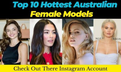 Top 10 Hottest Australian Female Models #australiahotmodels