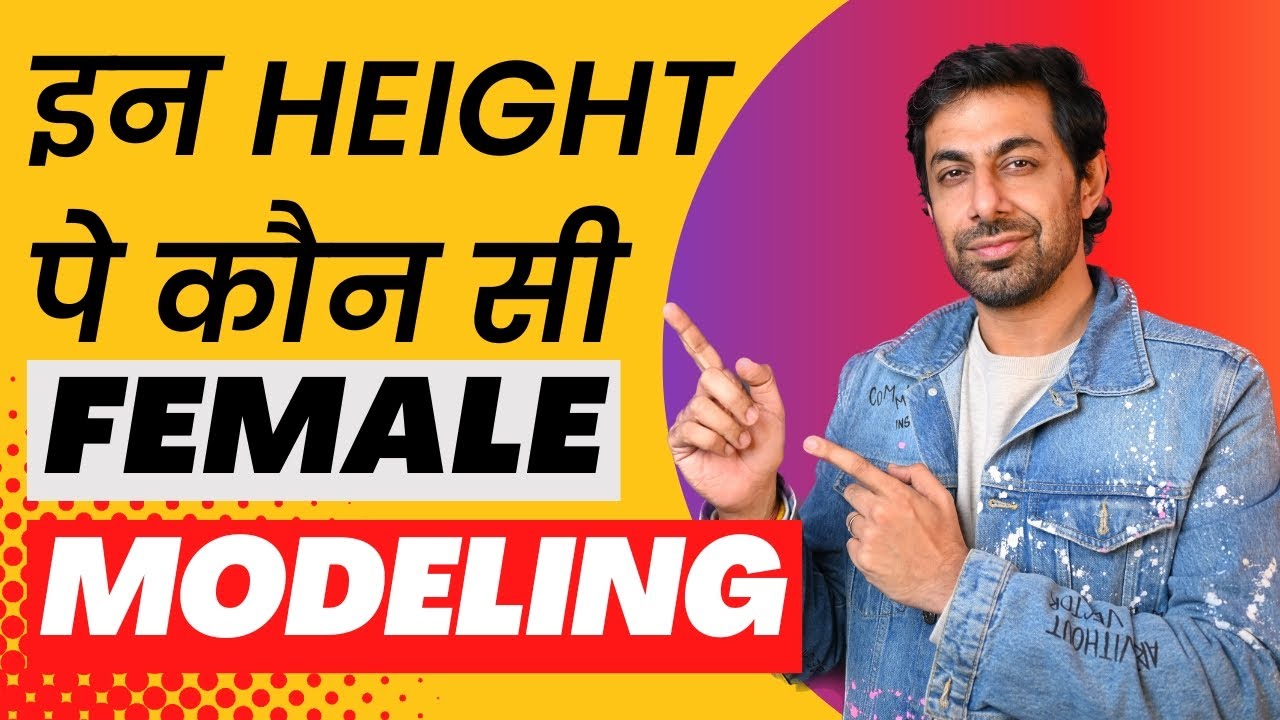 Standard Height For Female Models In India