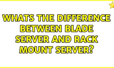 Whats the difference between Blade Server and Rack Mount Server?