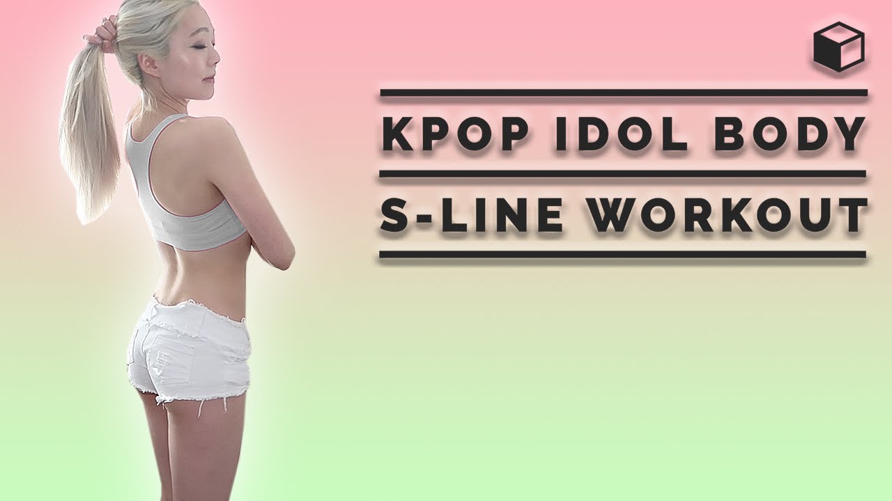 [IDOL BODY] S LINE WORKOUT