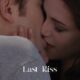 first Kiss VS last Kiss of Bella Swan and Edward Cullen (Twilight)