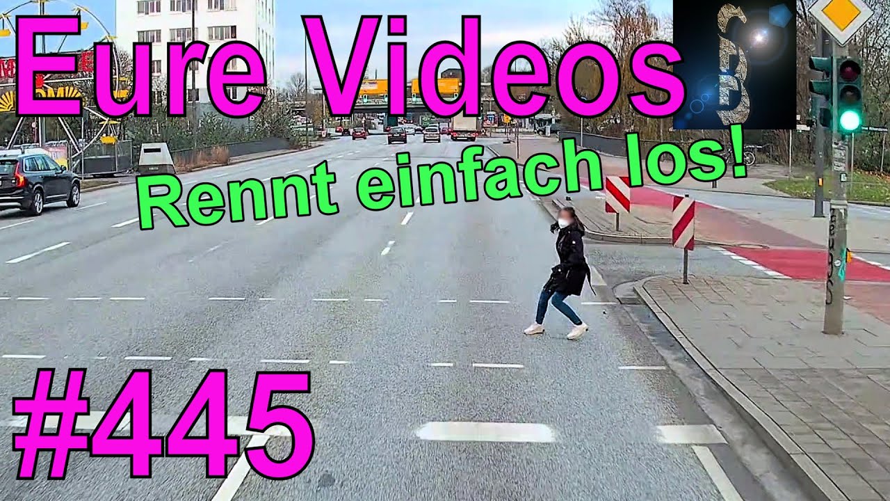 Eure Videos #445 - Eure Dashcamvideoeinsendungen #Dashcam