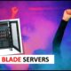 What are BLADE SERVERS | INTRODUCTION TO BLADE SERVERS | BLADE SERVERS Explained