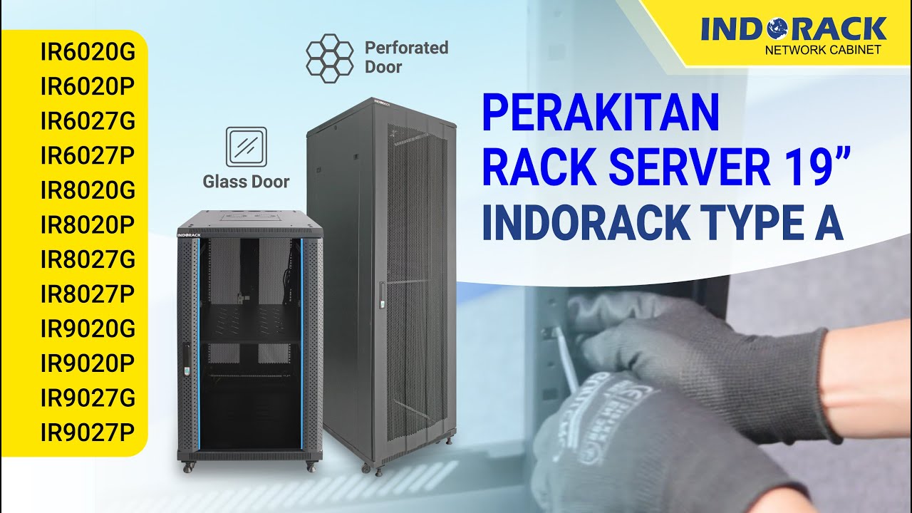 VIDEO A | TUTORIAL PERAKITAN RACK SERVER 19" by INDORACK | IR6020 IR6027 IR8020 IR8027 IR9020 IR9027