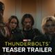 Marvel Studios’ Thunderbolts* | Teaser Trailer | Only In Theaters May 2025