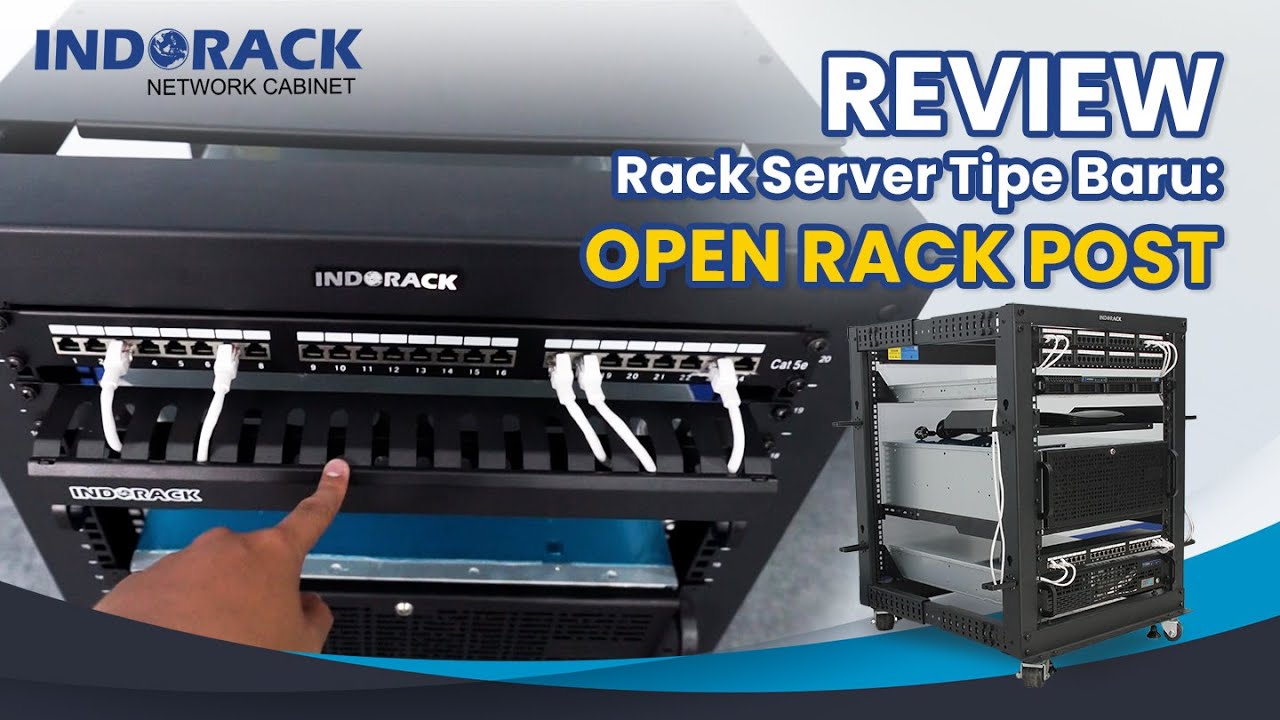 REVIEW RACK SERVER TIPE BARU: OPEN RACK POST