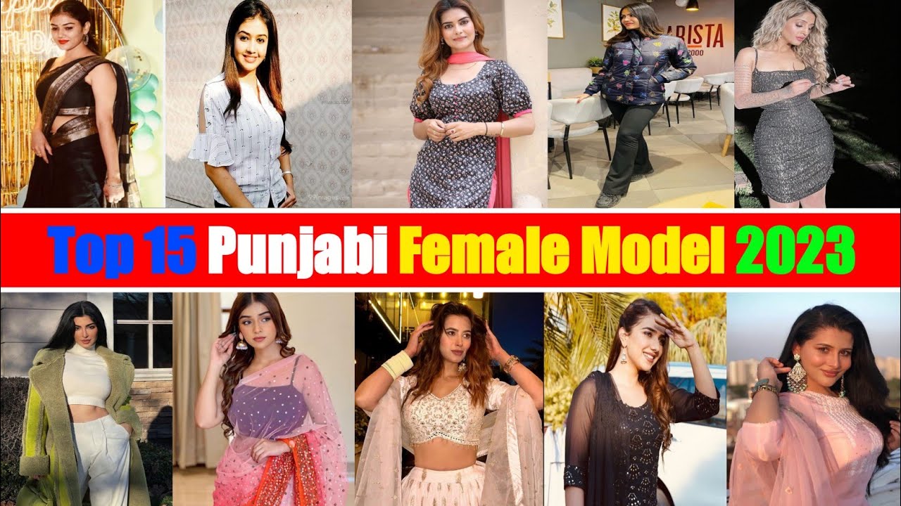 Top 15 Punjabi Female Model Name List 2023 | Punjabi Models Name