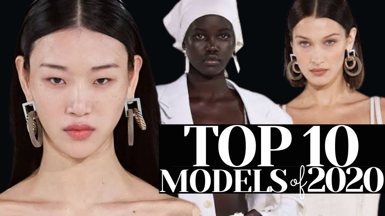 TOP 10 FEMALE MODELS of 2020