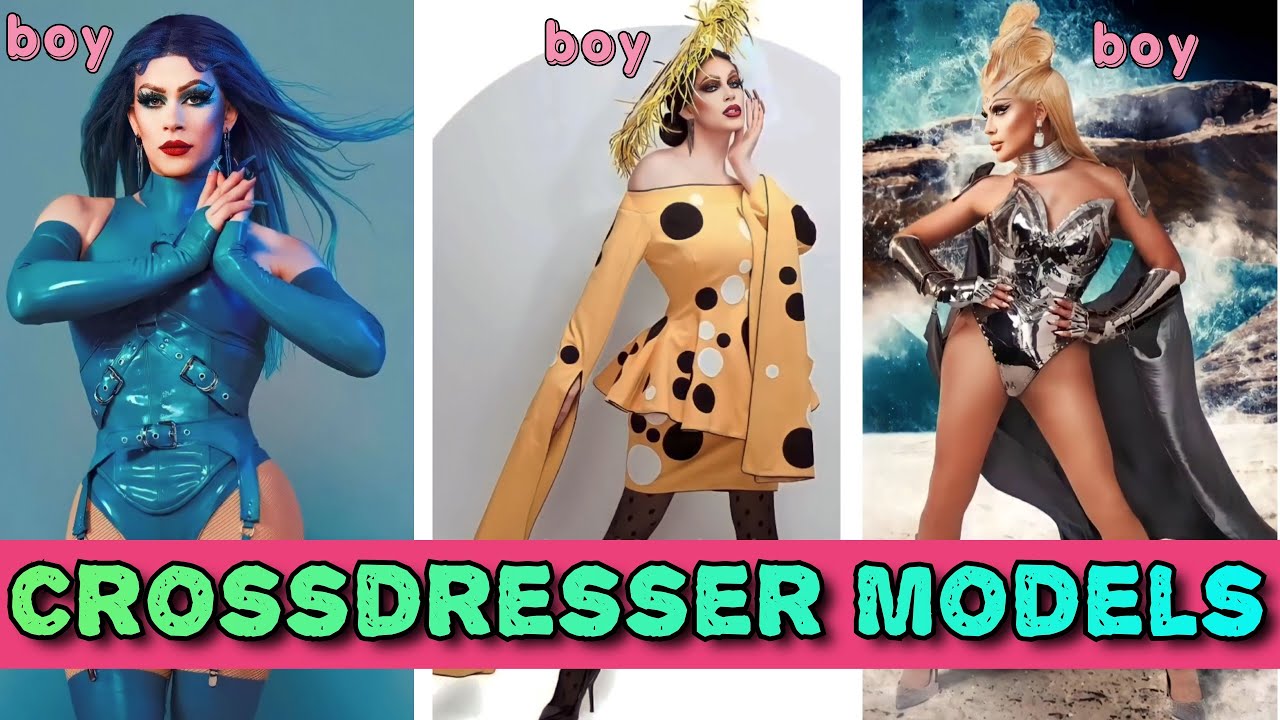 Crossdresser Models | Boys Modelling as Girls | Boy to Girl | Male to Female | MTF