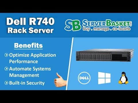 Dell PowerEdge R740 Rack Server - Overview, Specifications, Benefits & Uses