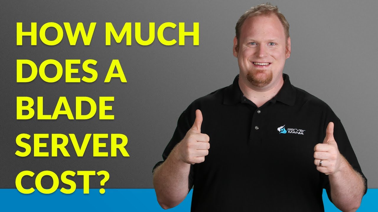 How Much Does A Blade Server Cost?