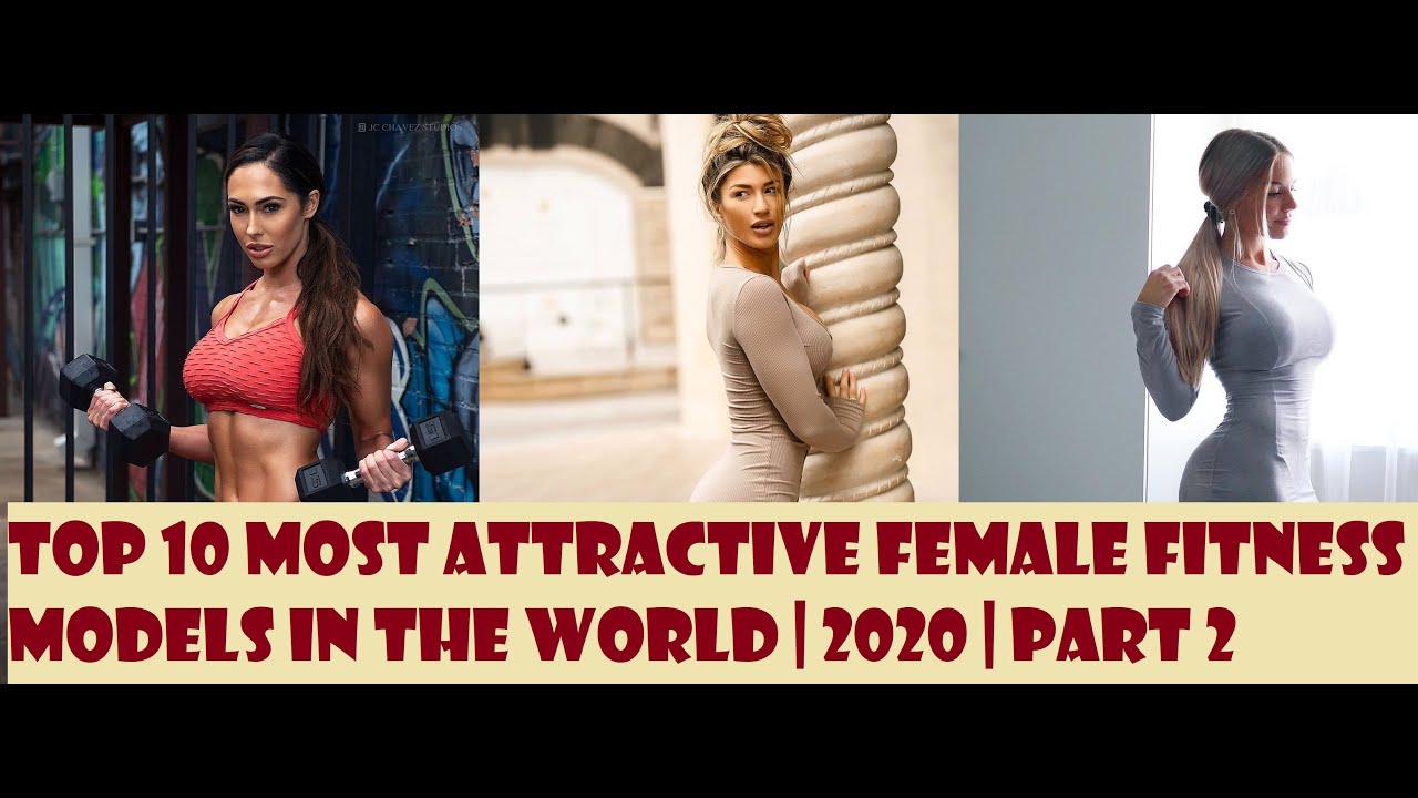 Top 10 Most Attractive Female Fitness Models In The World | 2020 | Part 2