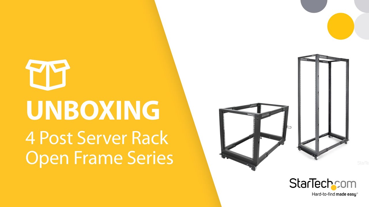 UNBOXING and ASSEMBLY - 4 Post Open Frame Server Rack Series | StarTech.com