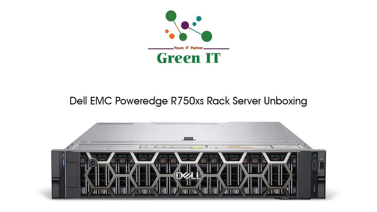 Dell EMC PowerEdge R750xs Rack Server Unboxing