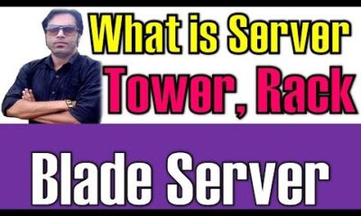 🔴 What is server? | why do we need Tower Rack And Blade Servers?