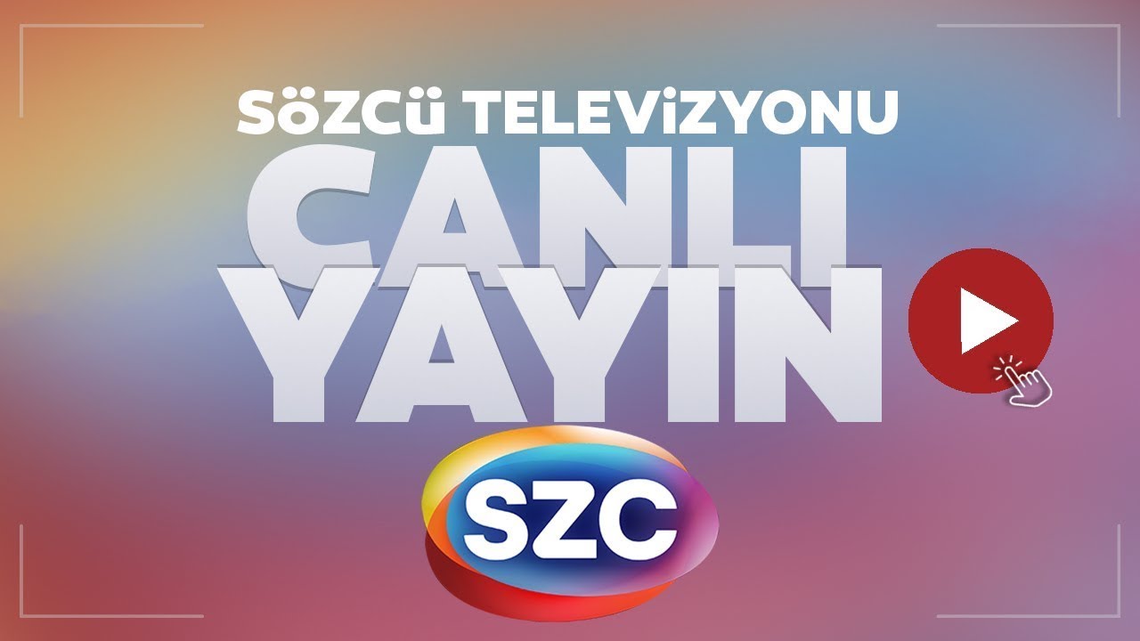 SÖZCÜ TV Canlı Yayını ᴴᴰ