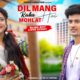 Dil Maang Raha Hai Mohlat | Cute Love Story | Ghost | Yaseer Desai | New Hindi Songs |PRASV Creation