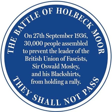 The blue plaque that describes the event, and round the outside says ‘The Battle of Holbeck Moor – They Shall Not Pass’