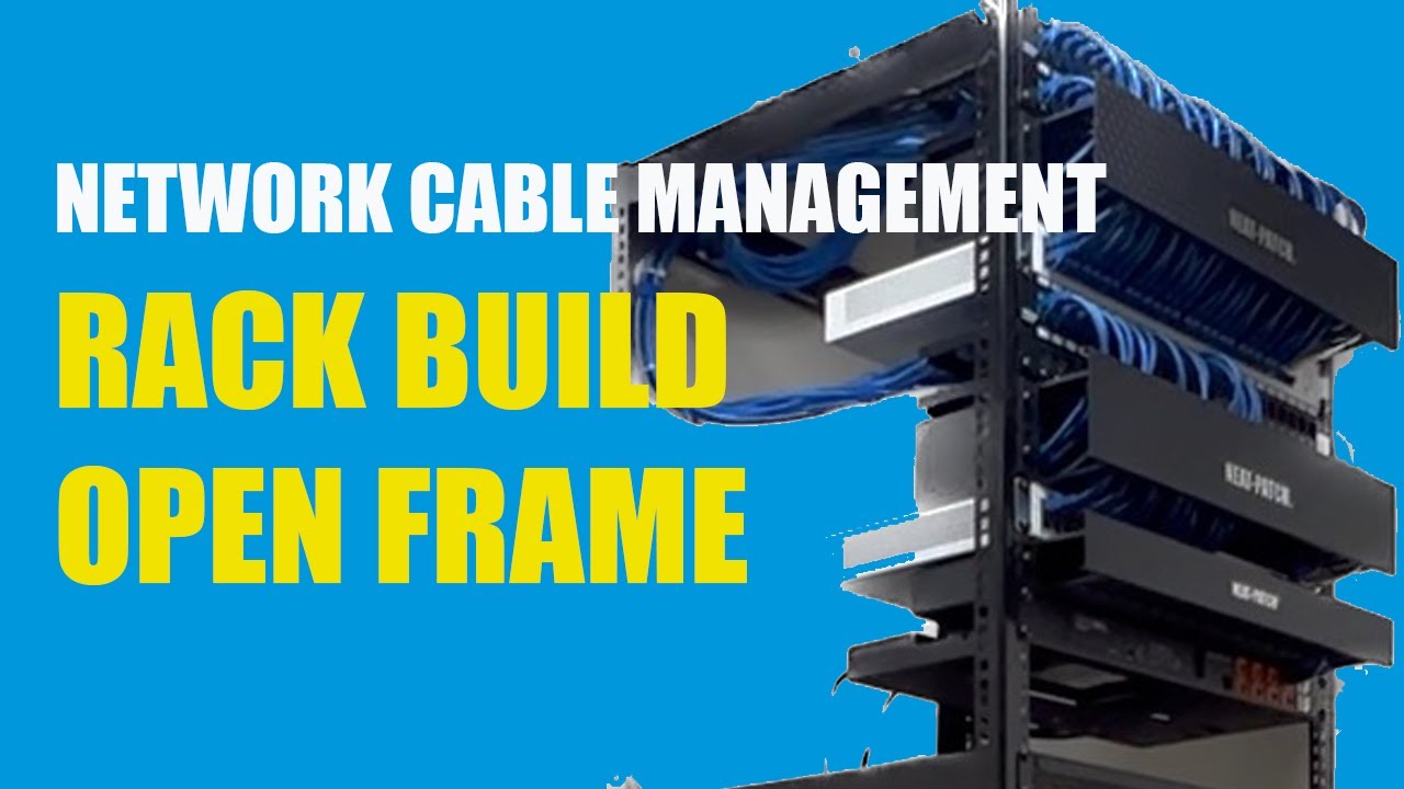 Learning Network Cable Management - A Small Business Open Frame Rack Build