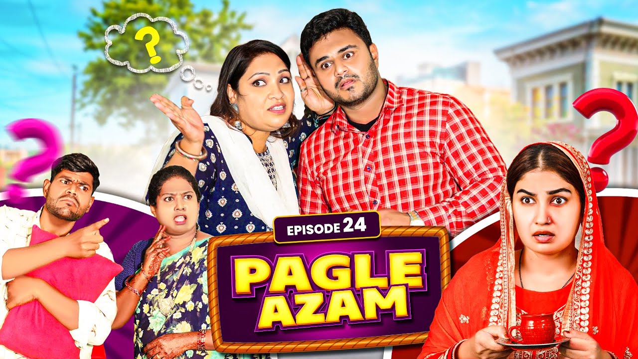 Pagle Azam || Comedy Video || Ep-24|| Taffu ||  @ComedykaHungamataffu