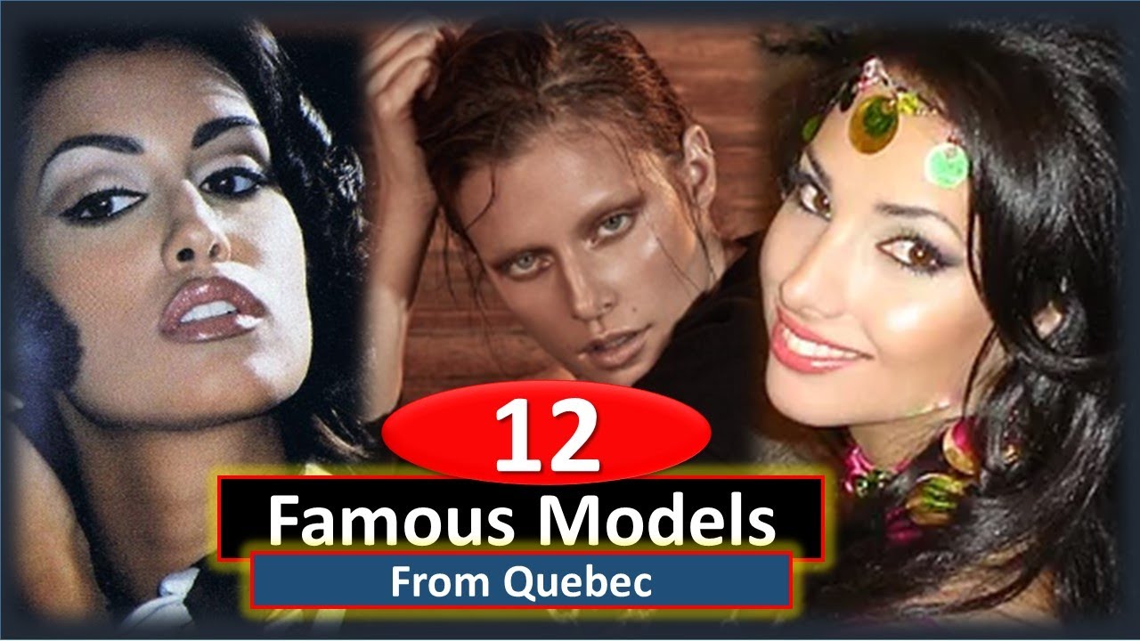 Famous Female Models From Quebec ।।  TOP 12 ।।  People