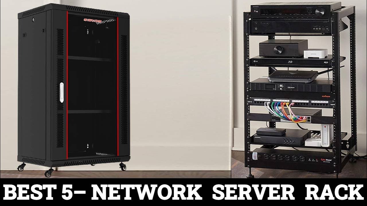 Top 5 Best Network Server Rack 2023