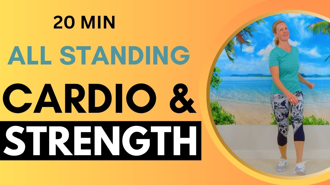 20 Minute Full Body Standing Strength & Cardio Workout for Beginners