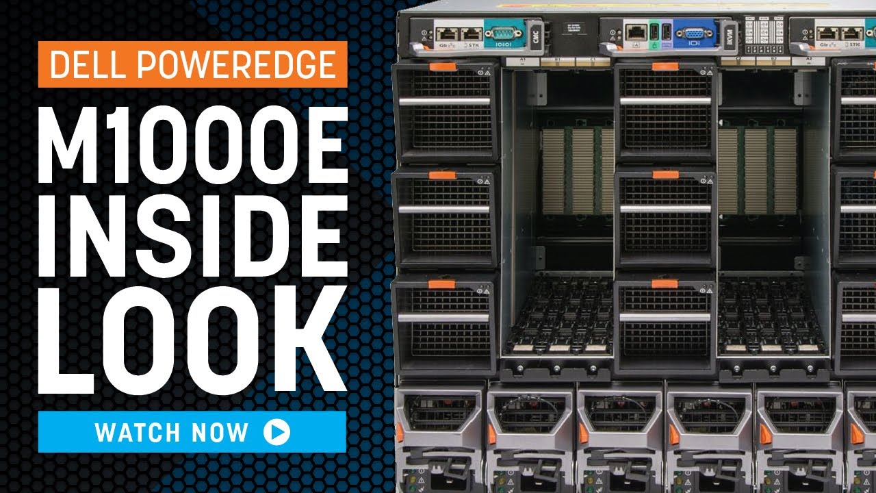 Dell PowerEdge M1000e | Inside Look