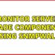 Monitor Server Blade Components using snmpwalk