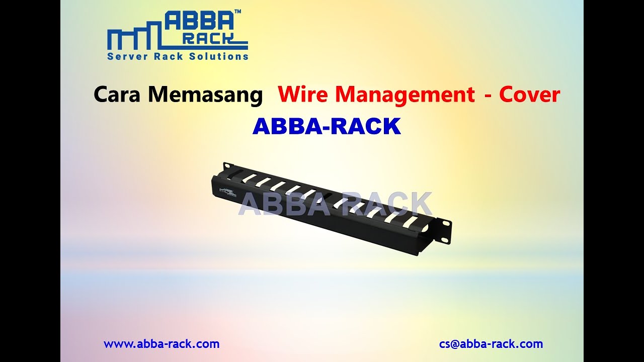 Cara Memasang Wire Management - Cover, ABBA RACK