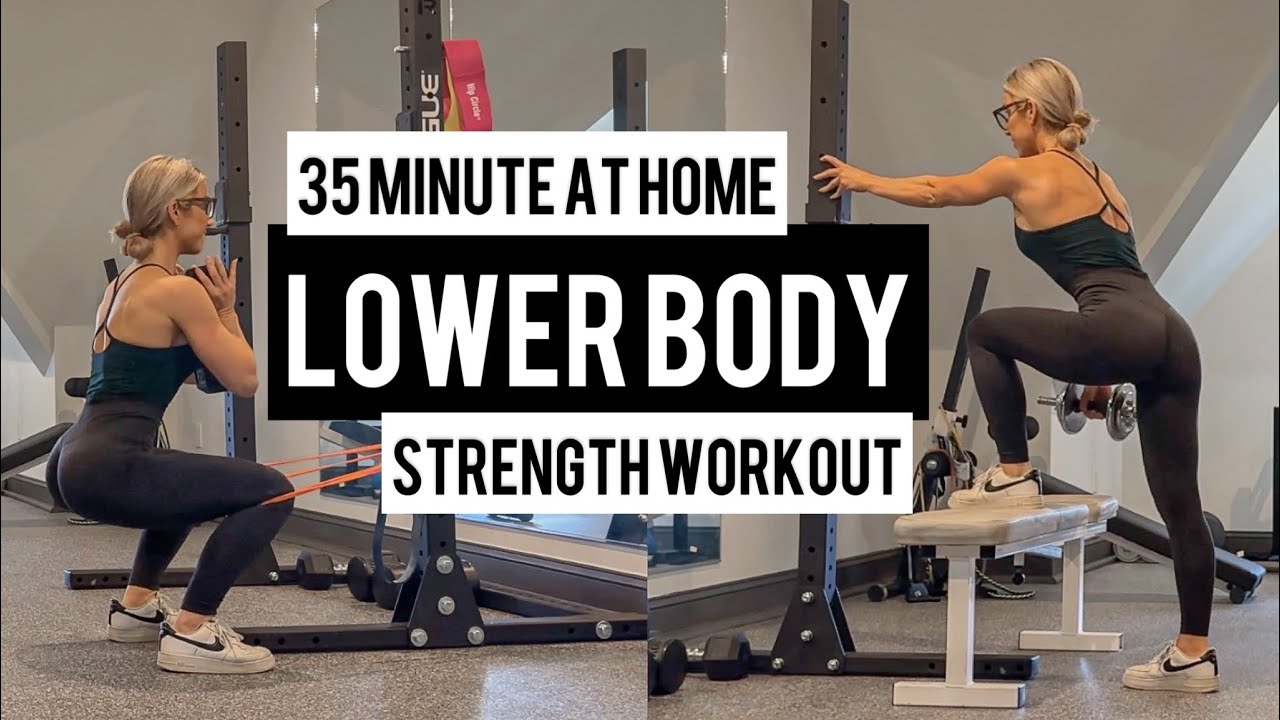 35 Minute Full Lower Body Strength Workout | Dumbbells Bands Bench