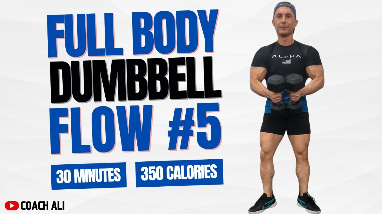 FLOW No.5 - Full Body Dumbbell Workout At Home With Coach Ali