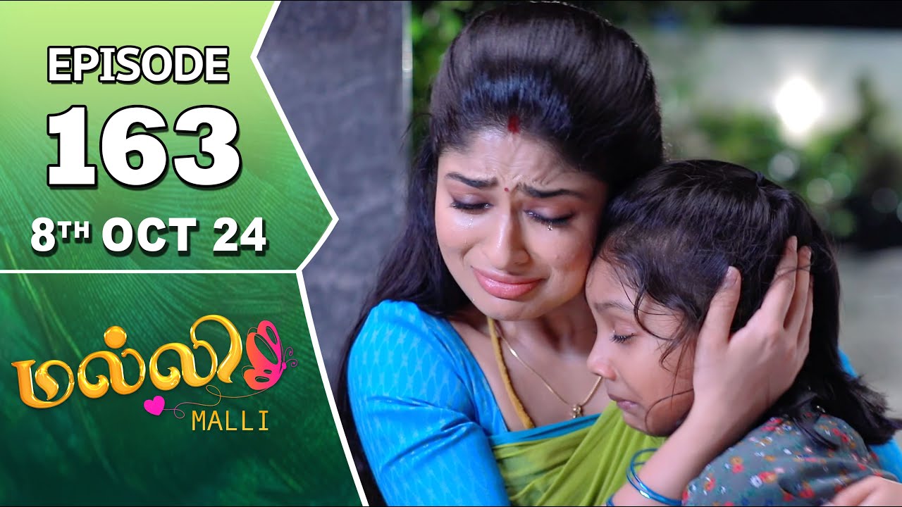 Malli Serial | Episode 163 | 8th Oct 2024 | Nikitha | Vijay | Saregama TV Shows Tamil