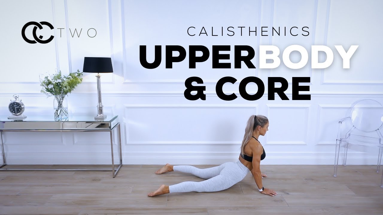 CALISTHENICS UPPER BODY & CORE WORKOUT - Bodyweight Only | Day Two