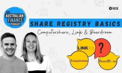 Share Registry Basics: Computershare, Link & Boardroom