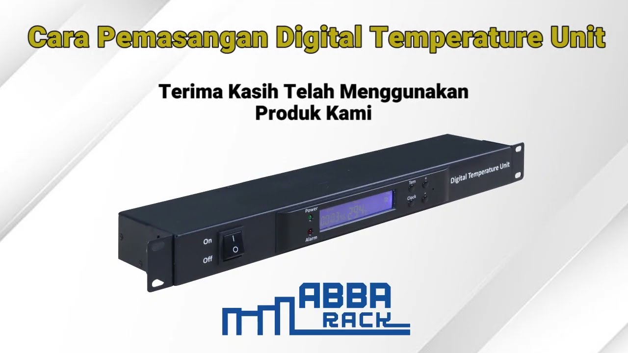 Cara Pemasangan Digital Temperature Unit - ABBA RACK