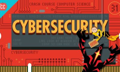 Cybersecurity: Crash Course Computer Science #31