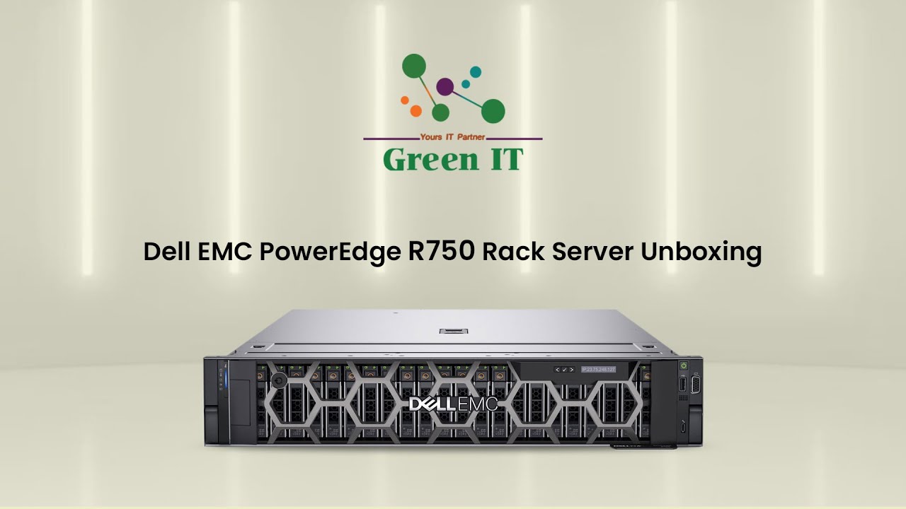 Dell EMC PowerEdge R750 Rack Server Unboxing