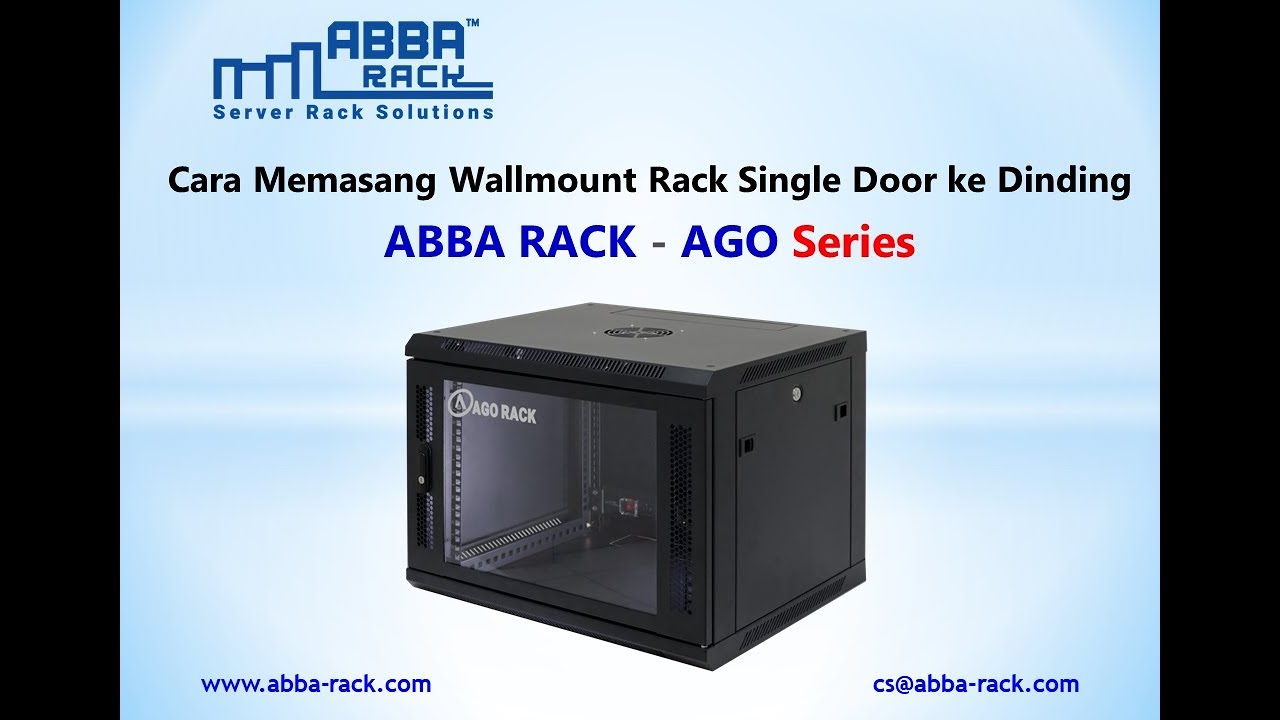 Cara Memasang Wallmount Rack Single Door ke Dinding, ABBA RACK - AGO Series