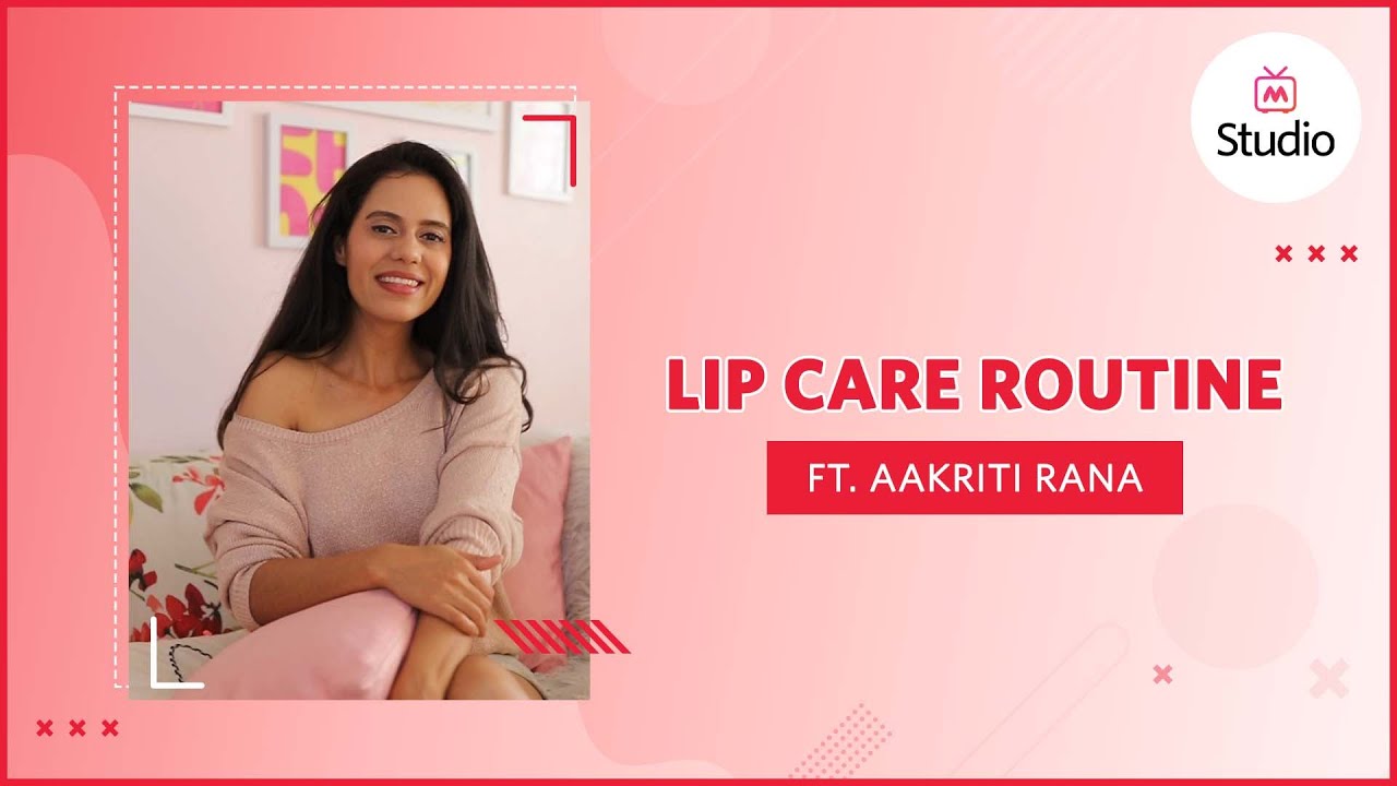 Women' s Lip Care Routine Ft. Aakriti Rana | #Shorts - Myntra