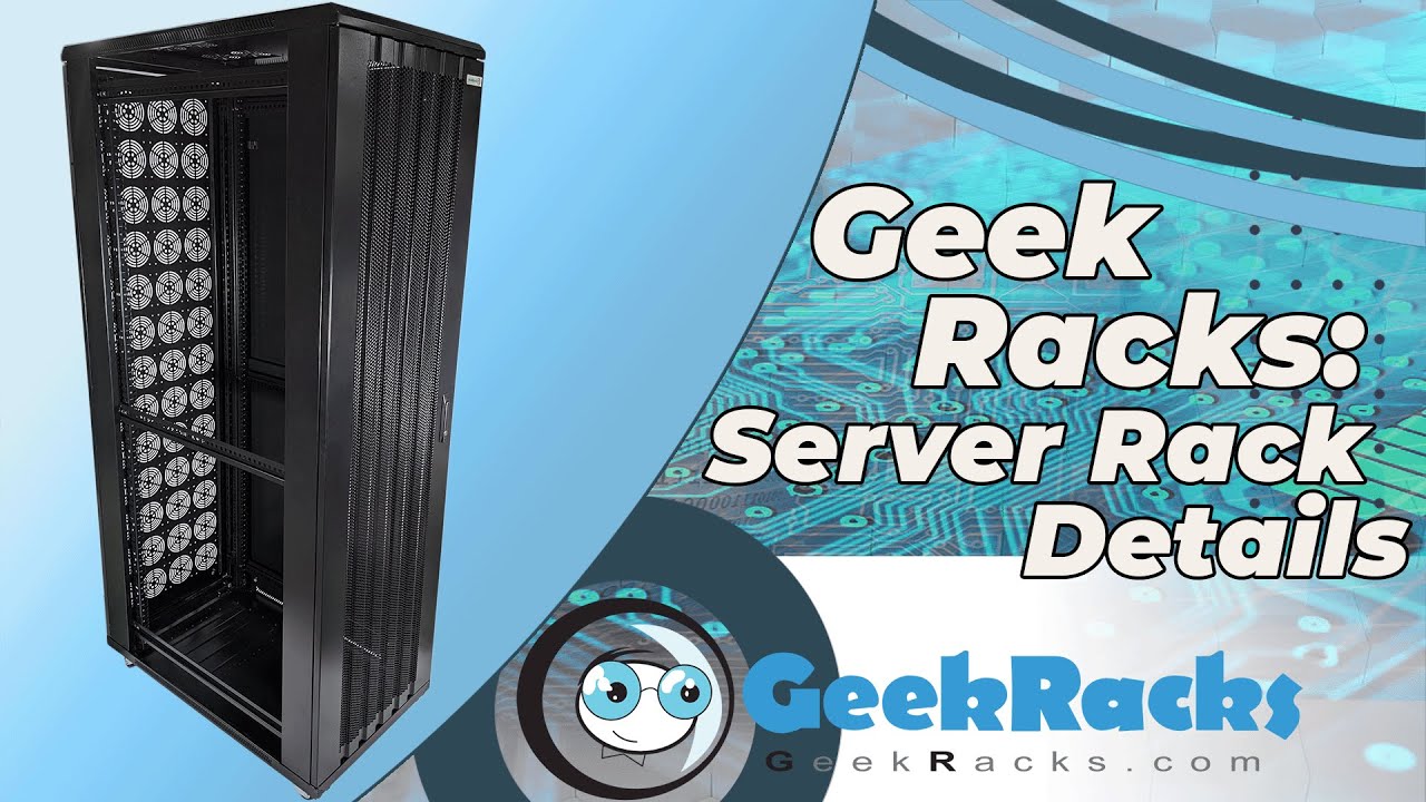 How To Protect your Server with Geek Racks Server Racks