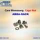 Cara Memasang Cage Nut, ABBA RACK