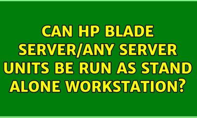 Can HP blade server/any server units be run as stand alone workstation?