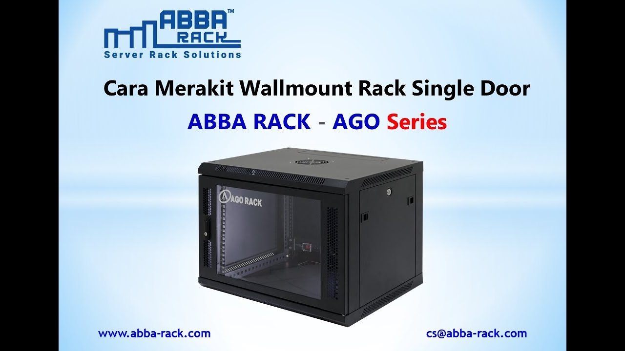 Cara Merakit Wallmount Rack Single Door ABBA RACK - AGO Series