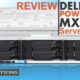 Dell EMC PowerEdge MX750c Server REVIEW for the MX7000 Chassis | IT Creations