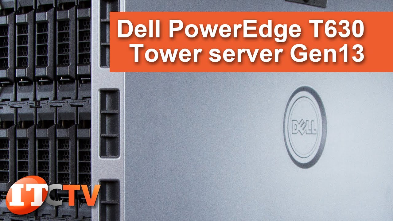 Dell PowerEdge T630 Gen 13 Tower Server Review