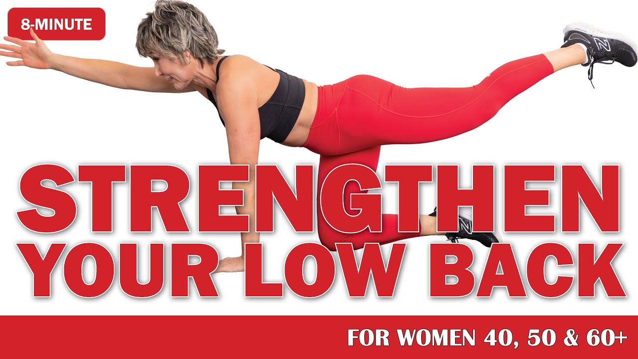 Lower Back Strengthening Exercises for Women Over 40