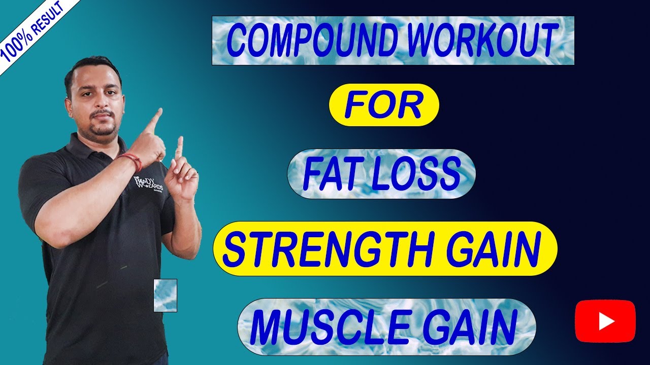 COMPOUND WORKOUT FOR MUSCLE AND STRENGTH GAIN| BOTH MEN AND WOMEN