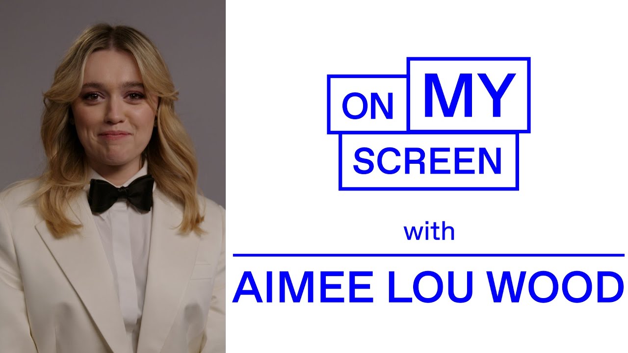 ScreenUK - On My Screen Episode Three: Aimee Lou Wood